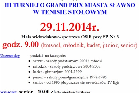III Turniej o Grand Prix Miasta Sławno w Tenisie Stołowym