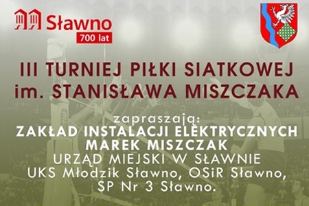 III Turniej Piłki Siatkowej im. Stanisława Miszczaka