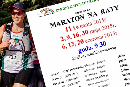 Maraton i Mini Maraton Na Raty wiosna 2015