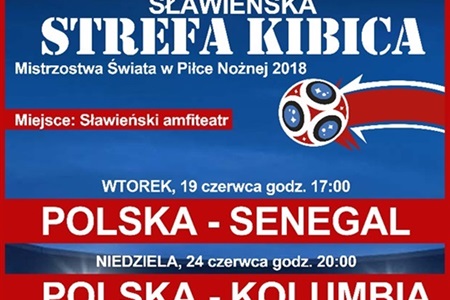 Sławieńska strefa kibica - Mistrzostwa Świata w Piłce Nożnej 2018