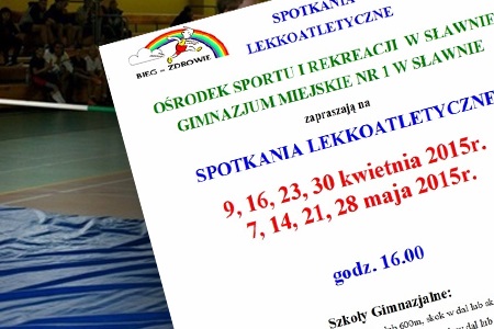 Sławieńskie Spotkania Lekkoatletyczne wiosna 2015