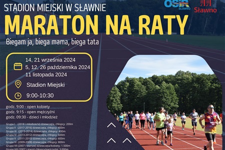 Zapraszamy na Mini Maraton i Maraton na Raty 