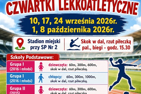  ZAPROSZENIE NA SŁAWIEŃSKIE CZWARTKI LEKKOATLETYCZNE jesień 2026